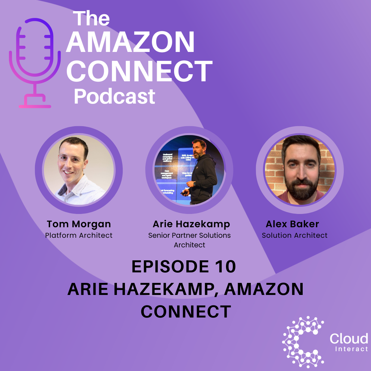 Episode 10 - Arie Hazekamp, Amazon Connect